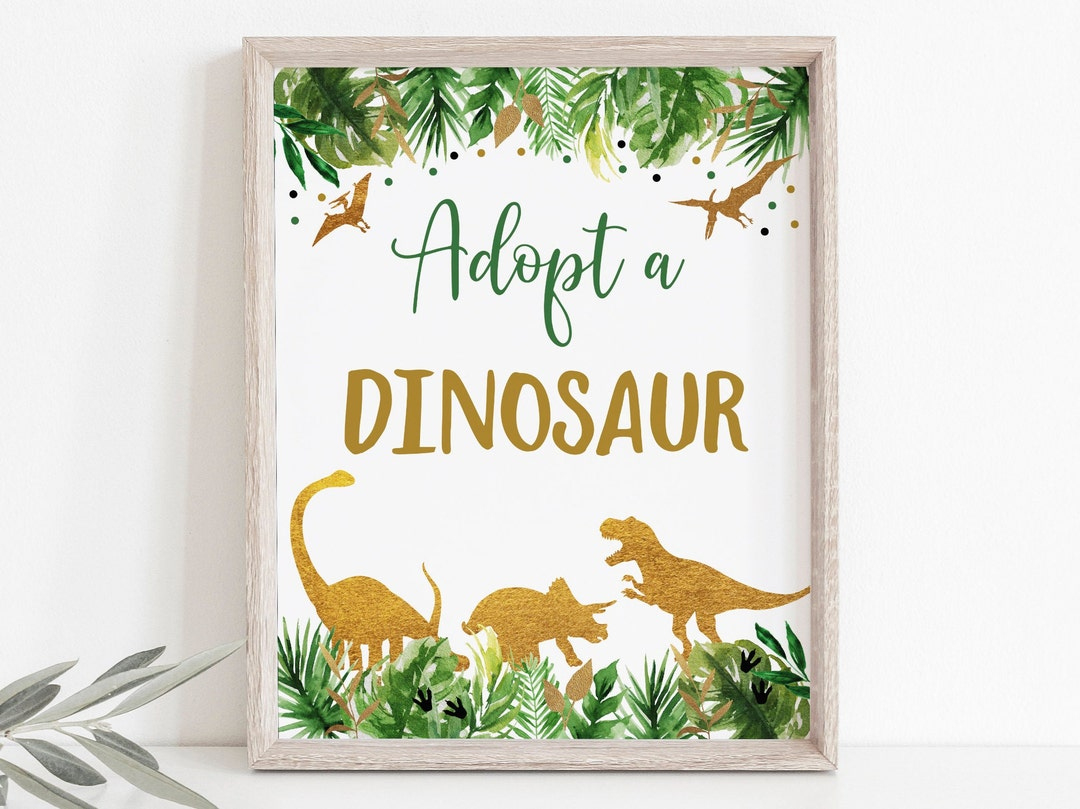Adopt A Dinosaur Birthday Sign, Dinosaur Birthday Party, Gold intended for Adopt A Dinosaur Sign Free Printable