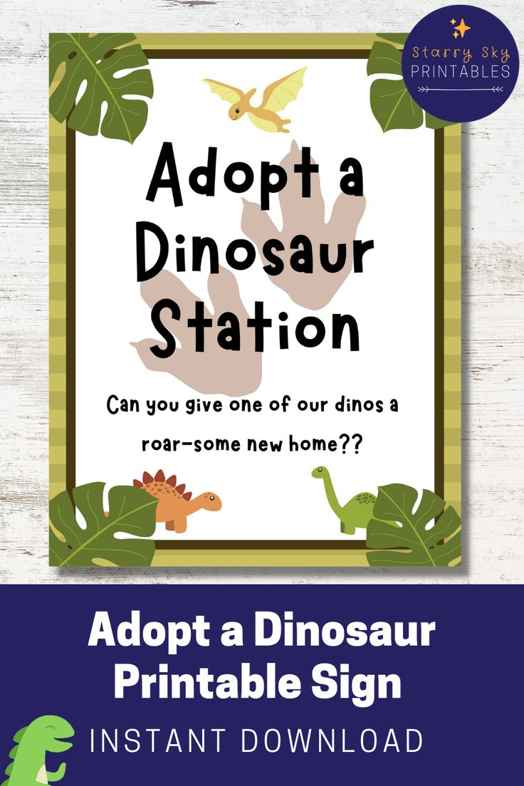 Adopt A Dinosaur Printable Sign + Certificate throughout Adopt A Dinosaur Sign Free Printable