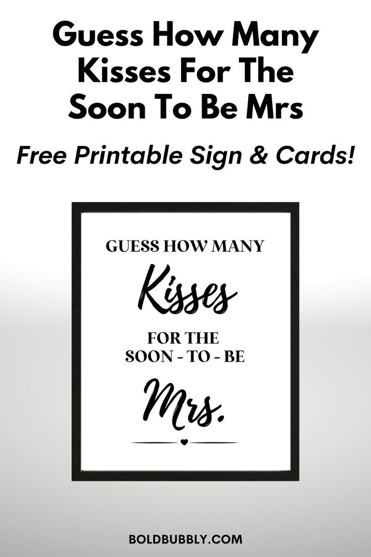 Best Free Printable Guess How Many Kisses For The Soon To Be Mrs with regard to Guess How Many Kisses Free Printable