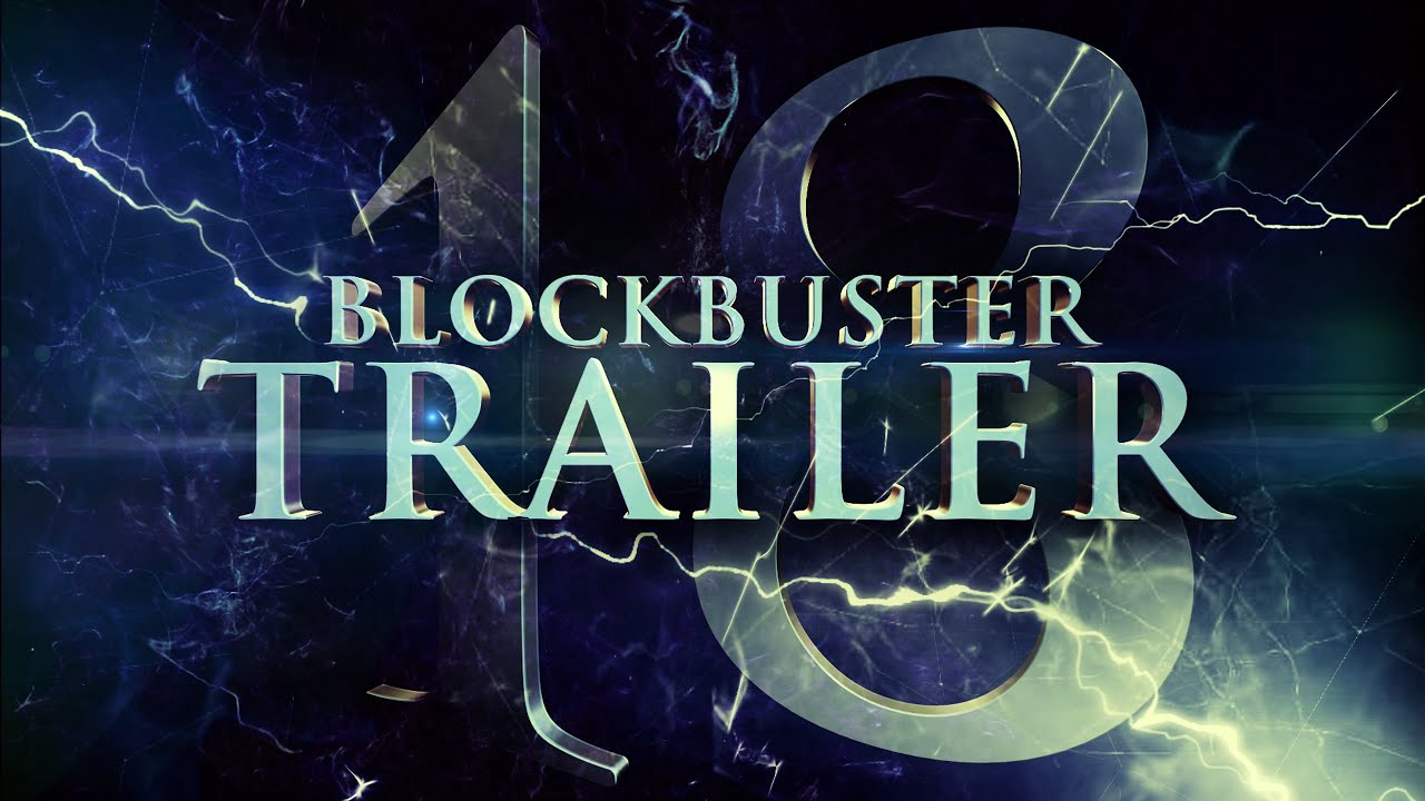 Blockbuster Trailer 18 Electricity regarding Blockbuster Trailer 10 After Effects Template Free Download