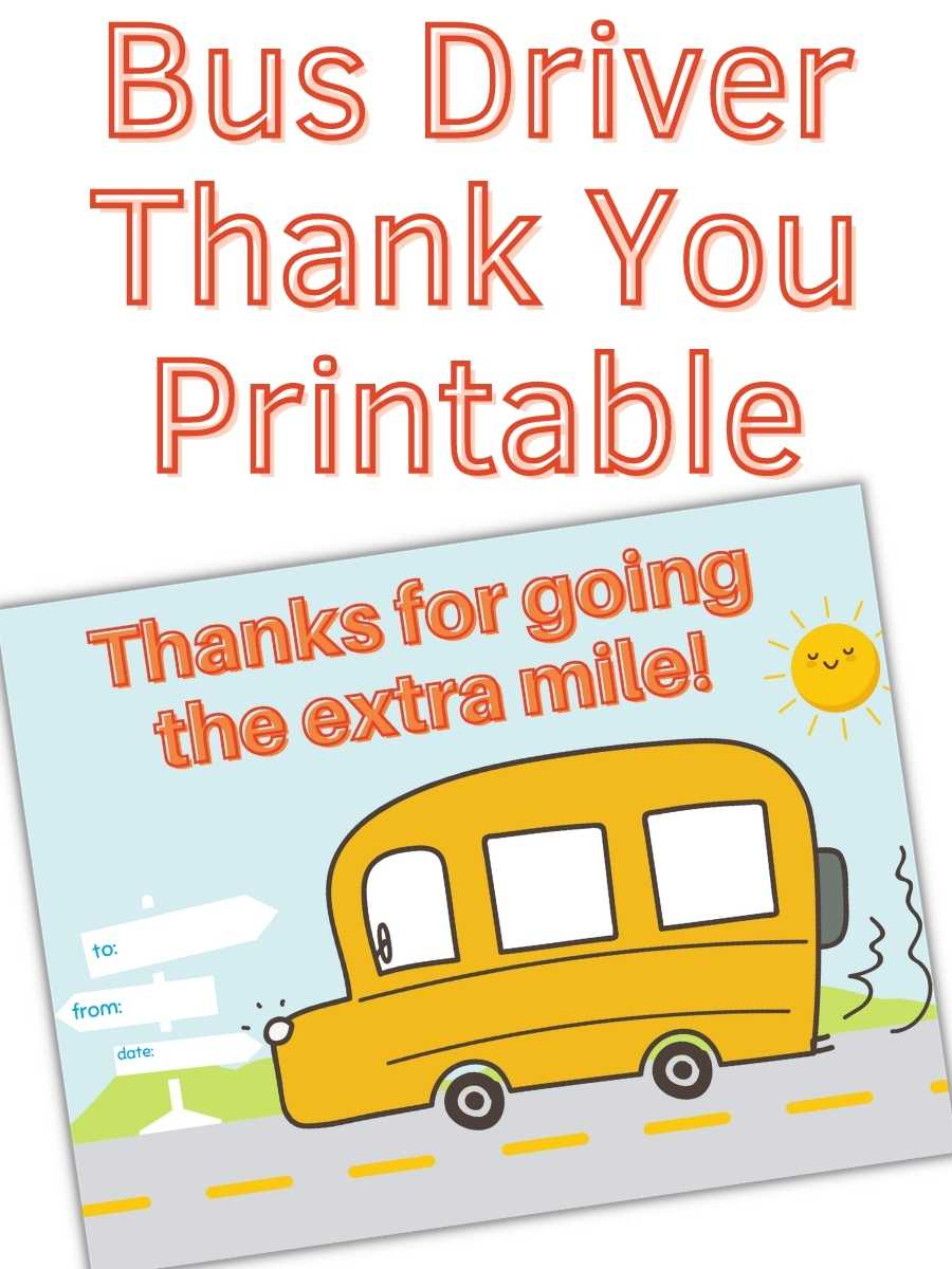 Bus Driver Thank You Printable - South Georgia Style in Bus Driver Cards Free Printables