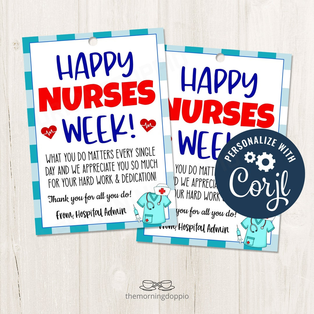 Buy Printable/Editable Happy Nurses Week Gift Tag For Nurse Appreciation Week Gifts Ideas, Corjl Template Online In India - Etsy pertaining to Free Printable Nurses Week Tags