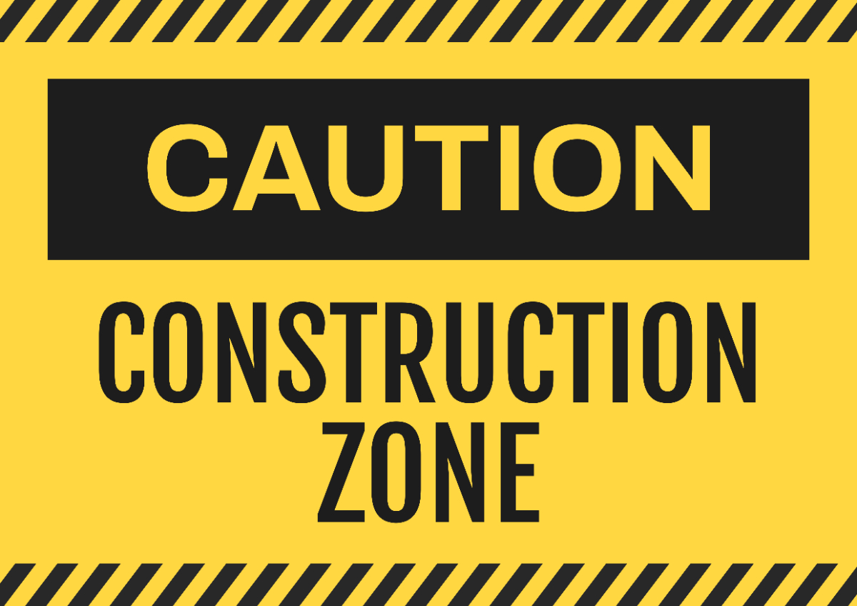Free Construction Sign Templates, Editable And Printable pertaining to Construction Signs Printable Free