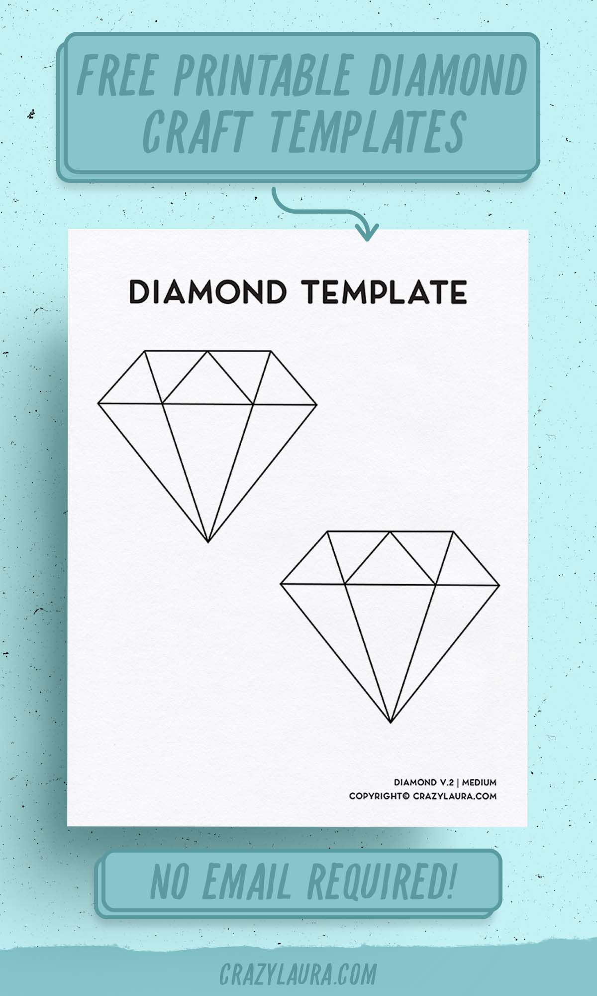 Free Diamond Template &amp;amp; Outline Printable Sheets - Crazy Laura in Free Printable Diamond Stencils