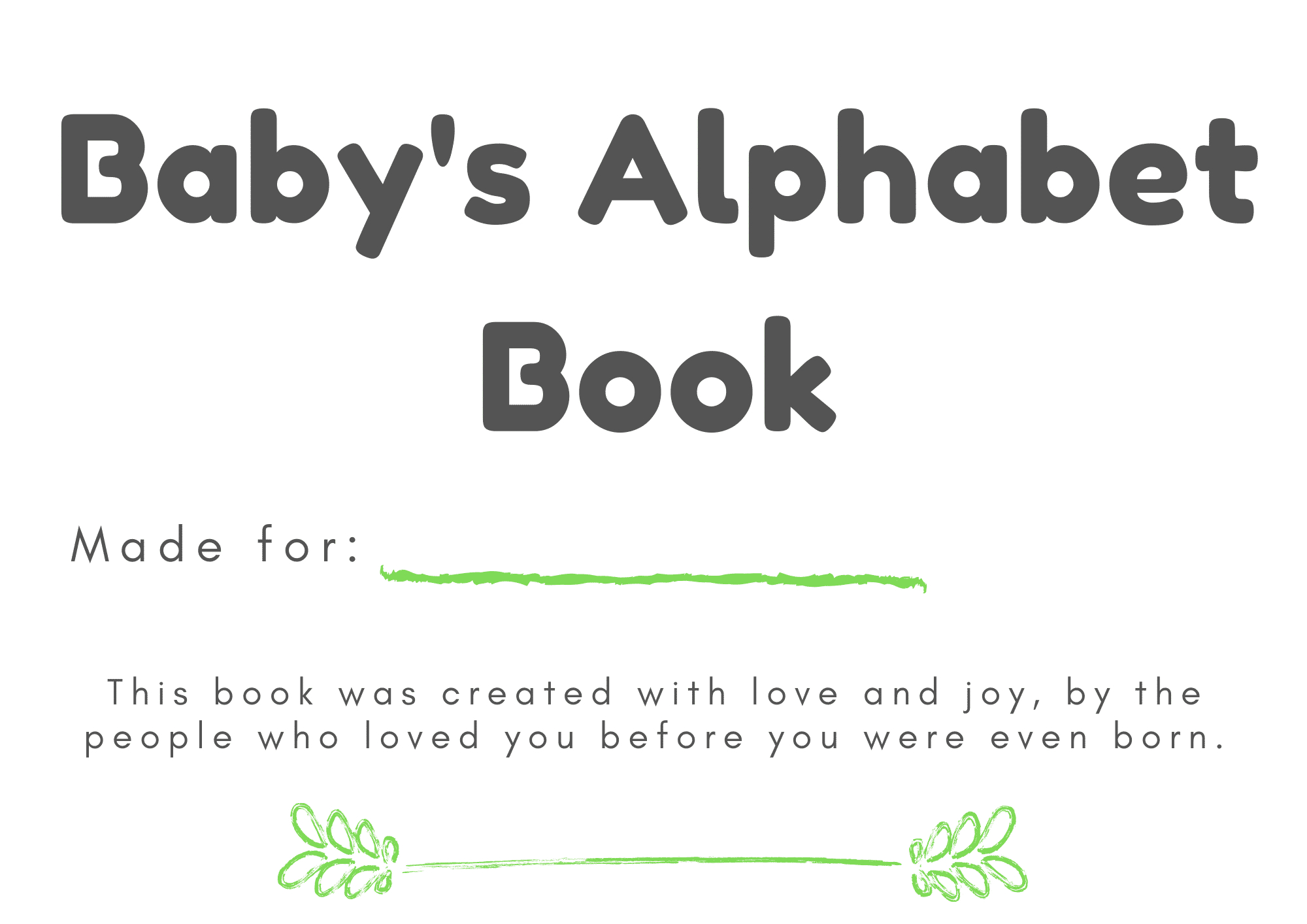 Free &amp;amp; Easy Downloadable Abc Book Template For Your Baby Shower regarding Babys First Alphabet Book Free Template