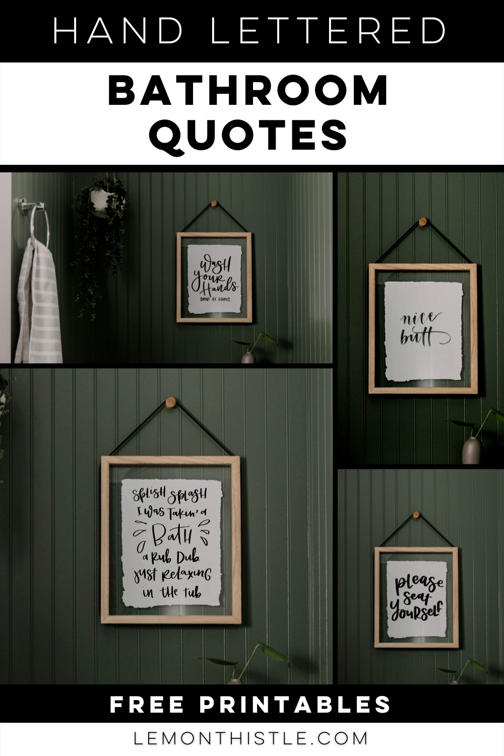 Free Hand Lettered Printable Bathroom Signs - Lemon Thistle pertaining to Free Bathroom Quotes Printables