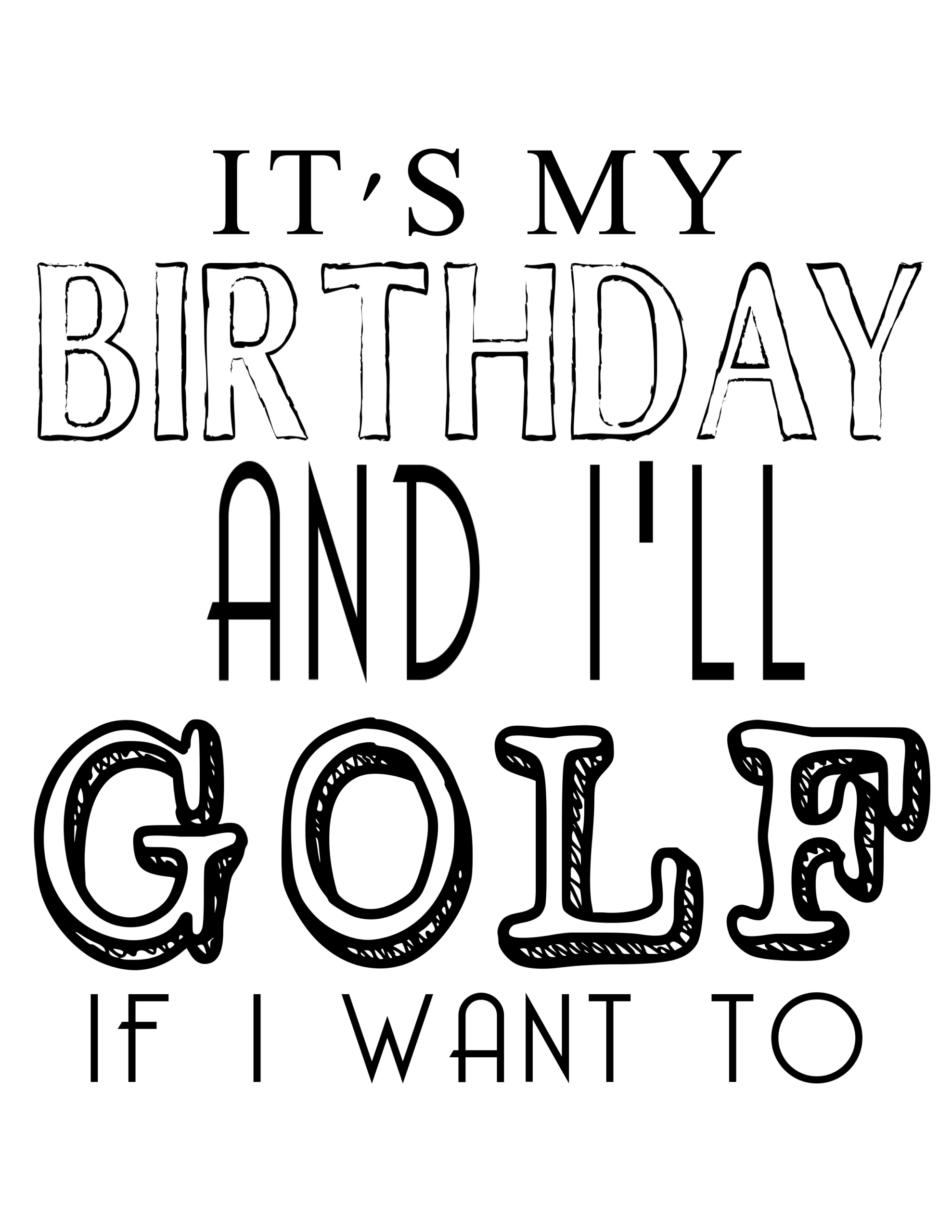 Free Its My Birthday Printables - Our Thrifty Ideas - Worksheets regarding Free Golf Birthday Cards Printable