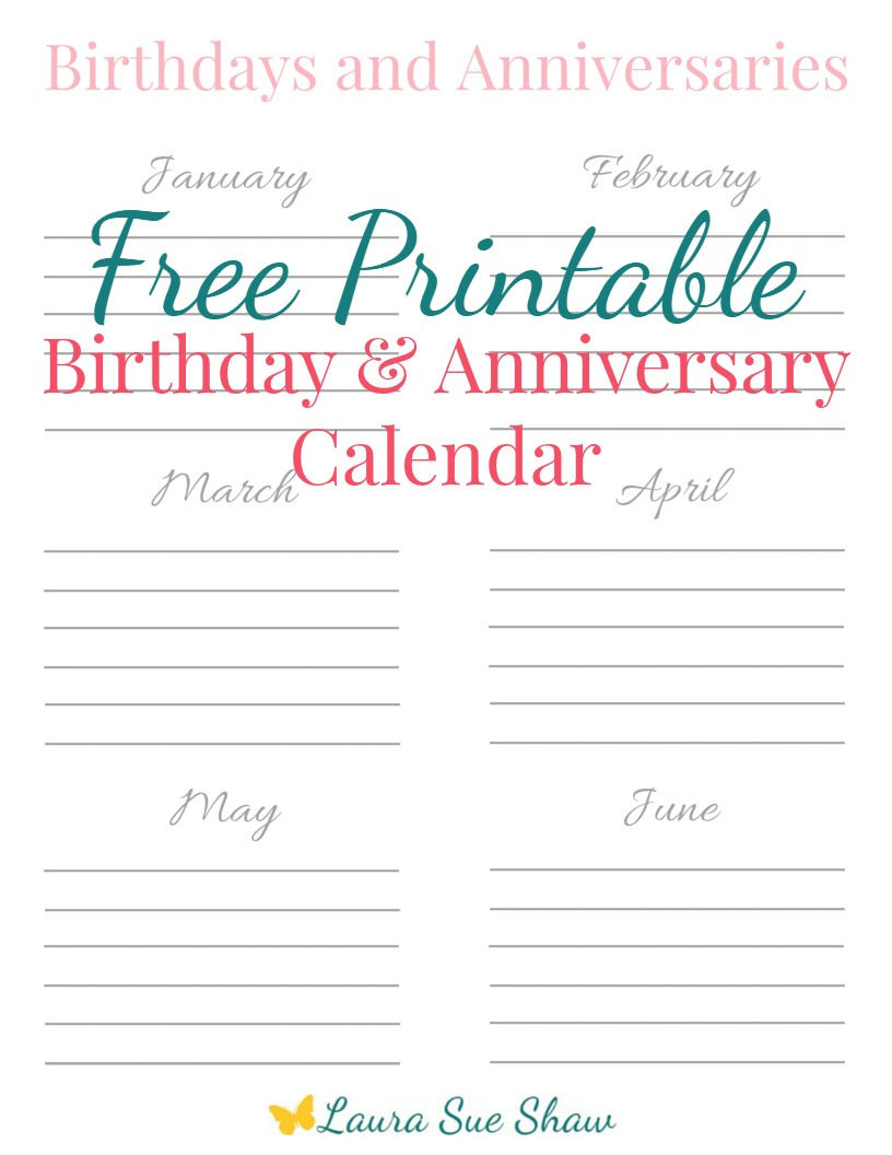 Free Printable Birthday &amp;amp; Anniversary Calendar - Laura Sue Shaw with regard to Free Anniversary Printables