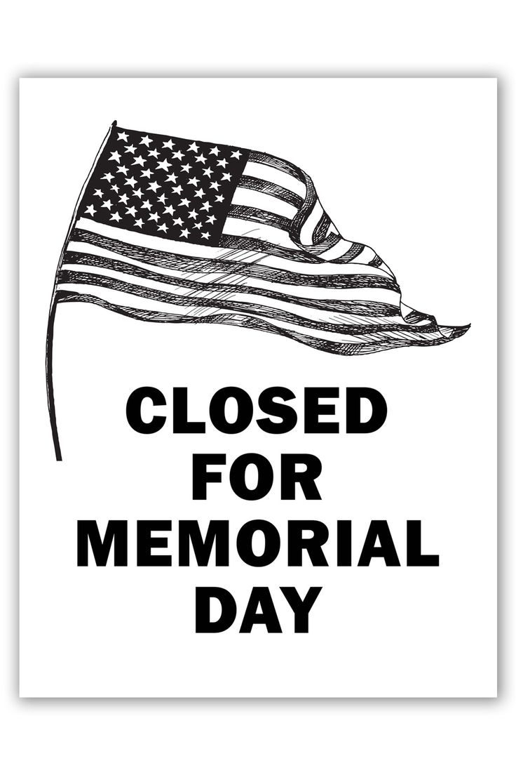 Free Printable Closed For Memorial Day Sign Set with regard to Free Closed For Memorial Day Printable Sign
