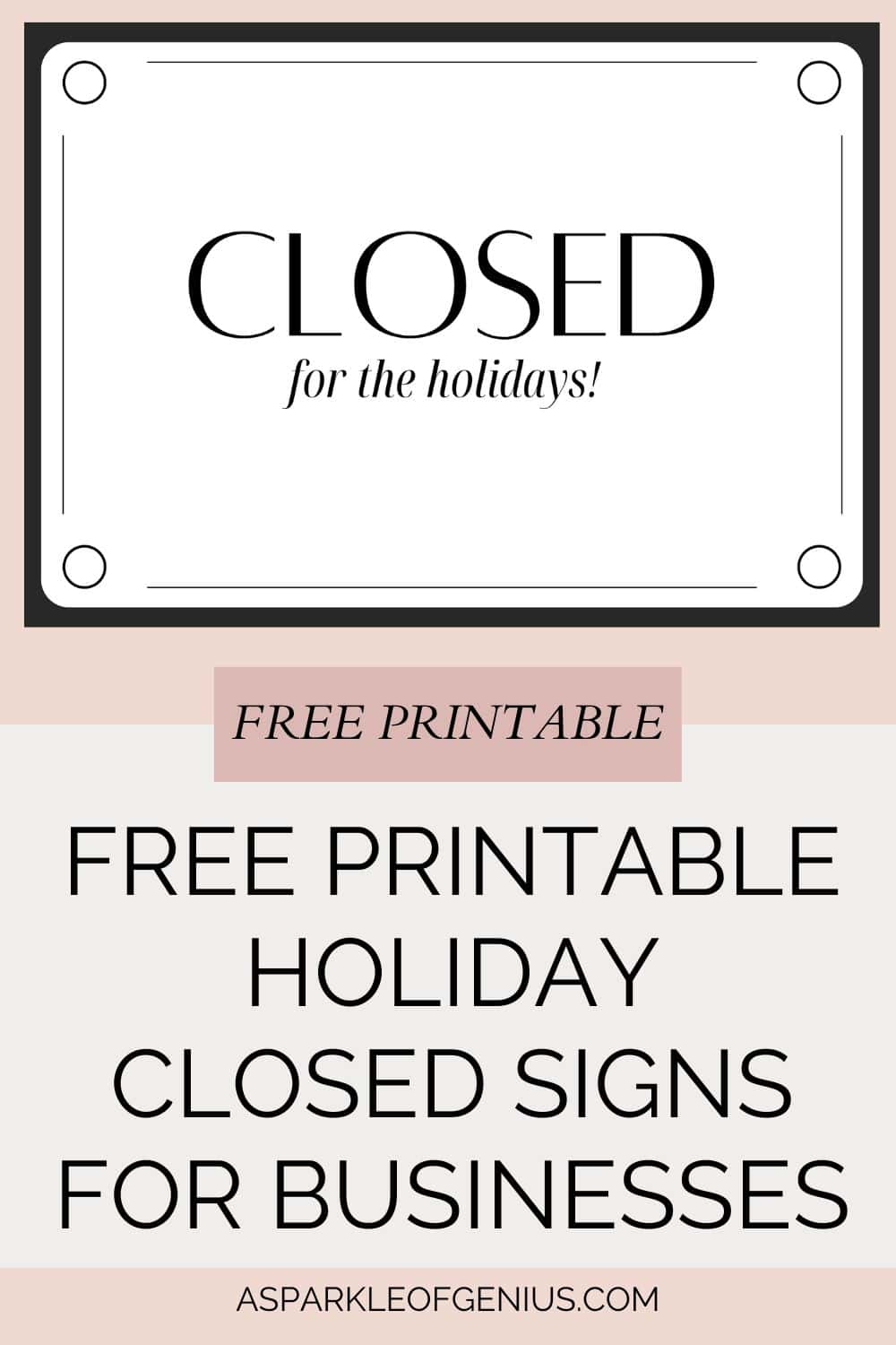 Free Printable Holiday Closed Signs For Businesses - A Sparkle Of for Free Printable Closed Signs