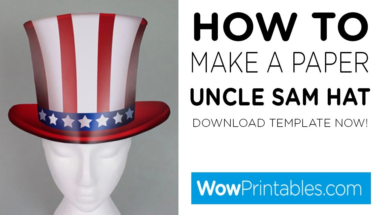 How To Make A Paper Uncle Sam Hat ( Printable Template ) regarding Free Printable Uncle Sam Hat Pattern Template