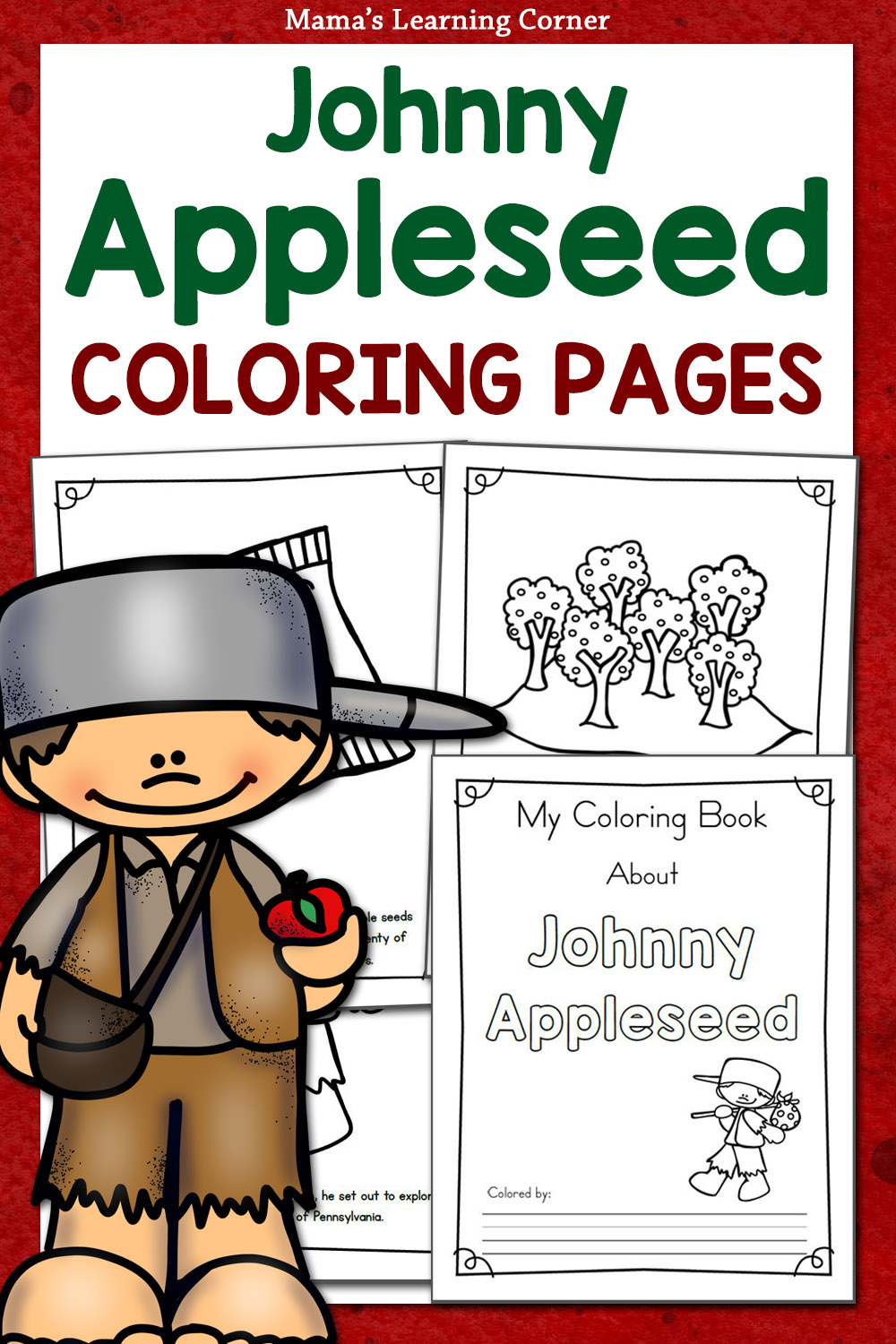 Johnny Appleseed Coloring Pages - Mamas Learning Corner pertaining to Free Johnny Appleseed Printables