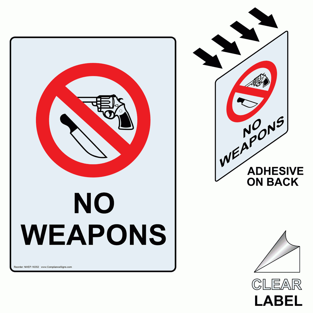 Portrait No Weapons Clear Label With Symbol Nhep-16352 with No Weapons Sign Free Printable