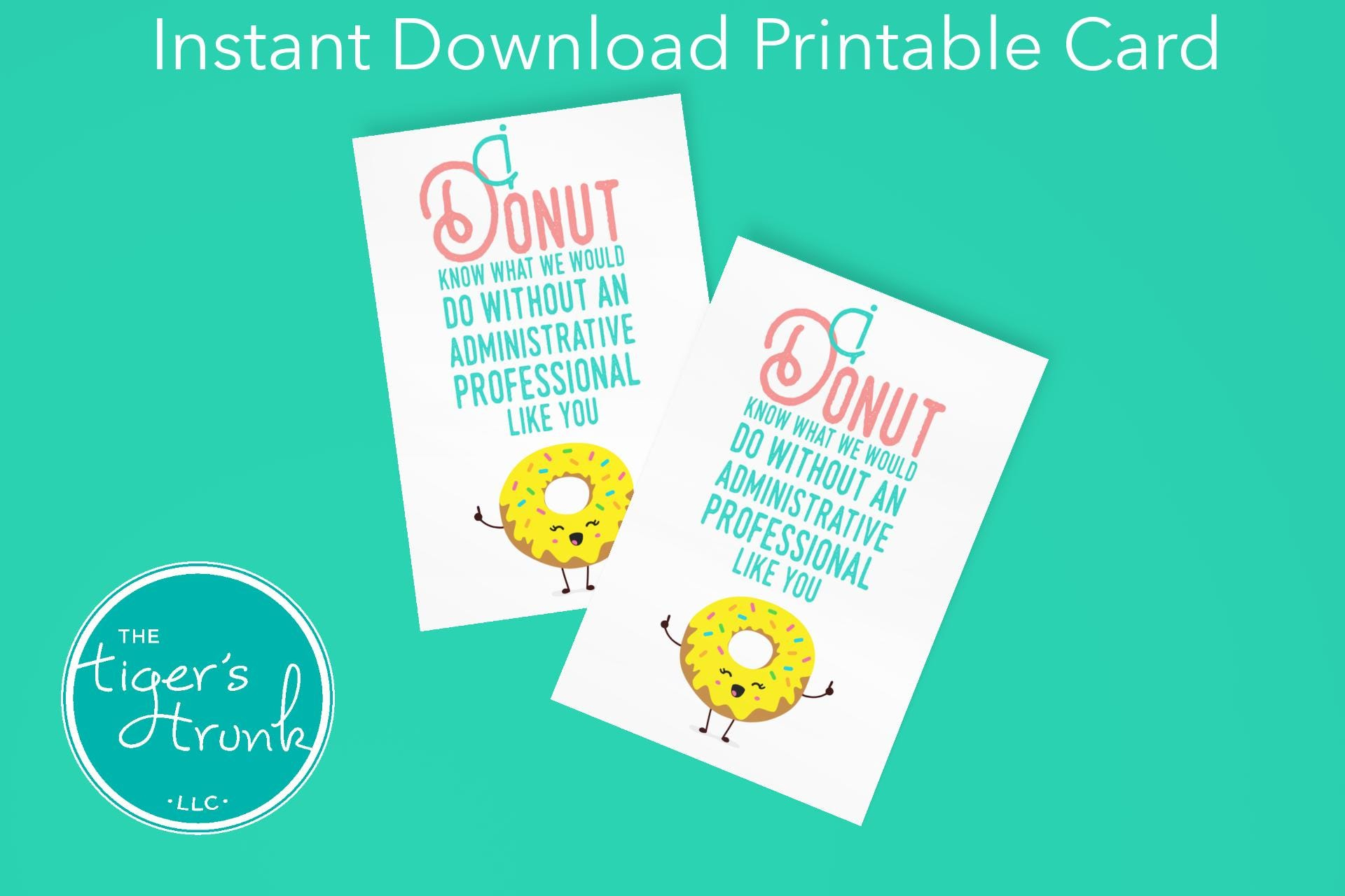 Printable Administrative Professional Appreciation Card, Instant throughout Free Printable Administrative Assistant Cards