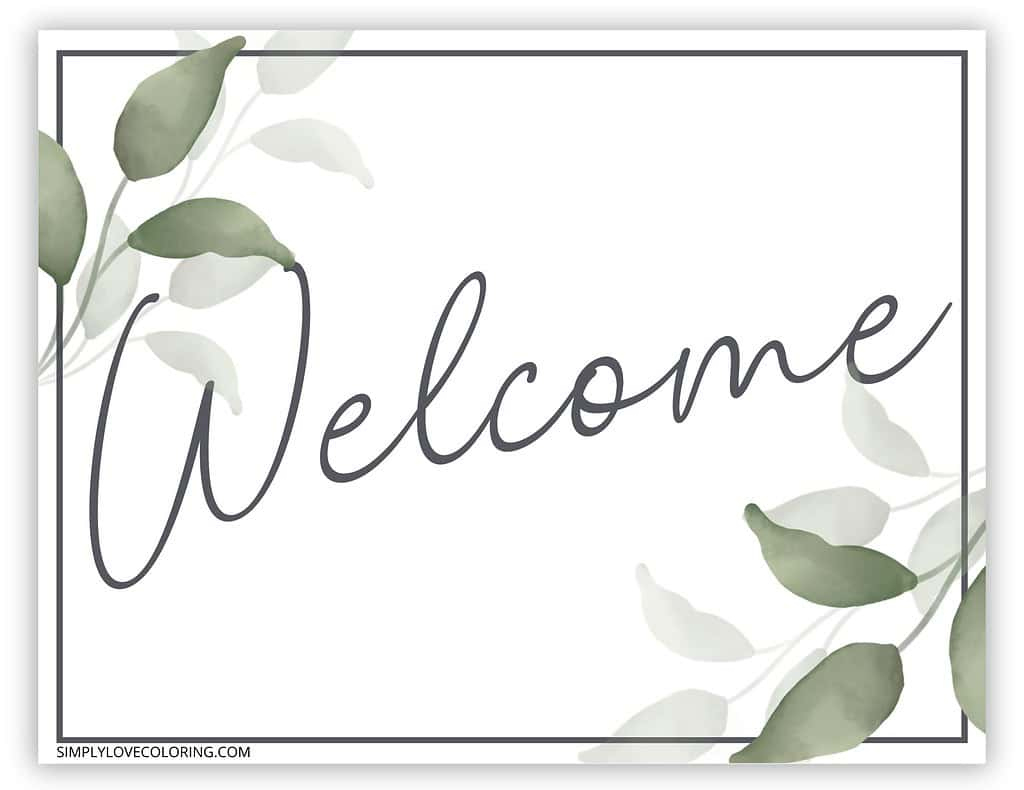 Printable Welcome Sign (Free Pdf Download) - Simply Love Coloring within Free Printable Welcome Sign