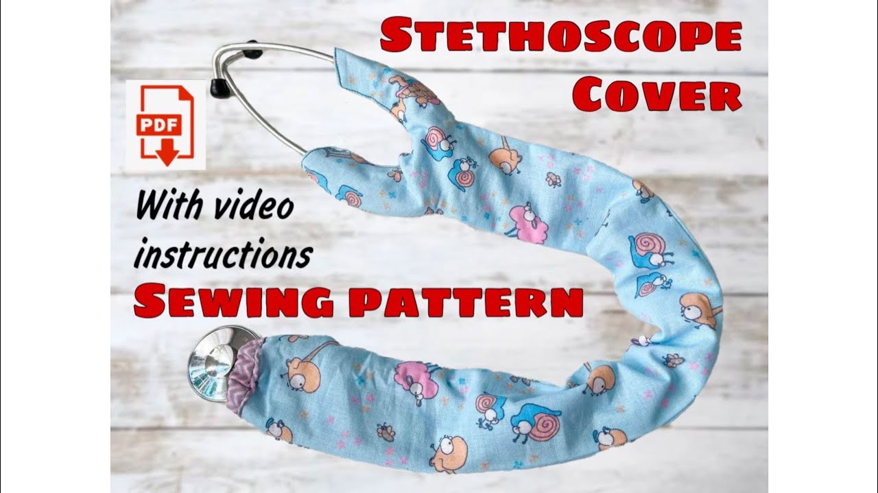 Stethoscope Cover Sewing Instructions pertaining to Free Printable Stethoscope Cover Pattern