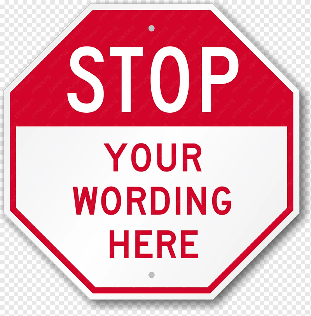 Stop Sign - Customizable Stop Sign - Cleanpng for Free Printable Stop Sign