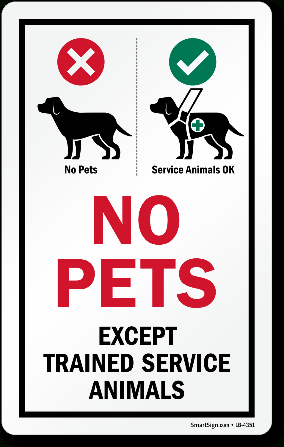 Use This Glass Decal To Keep Pets At Bay And Welcome Trained Service Animals Including Guide Dogs Inside Your Facility. - Clear Symbols Break inside Free Printable Service Animal Signs