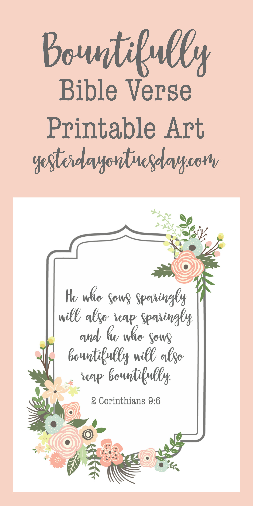 Bountifully Bible Verse Printable Art | Yesterday On Tuesday pertaining to Free Printable Bible Verses To Frame