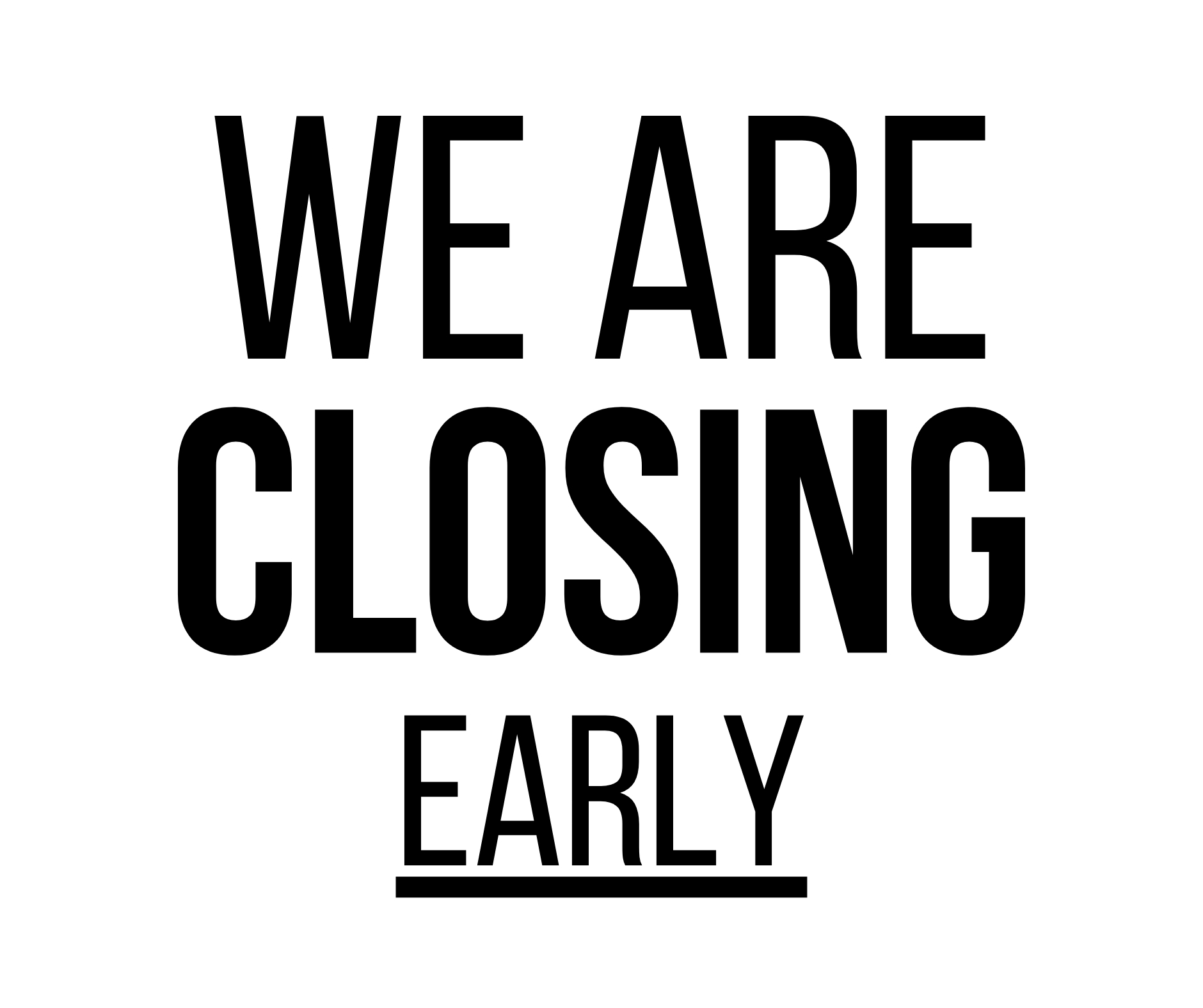 Closed Early Sign: Printable Templates (Free Pdf Downloads) within Closing Early Sign Template Free