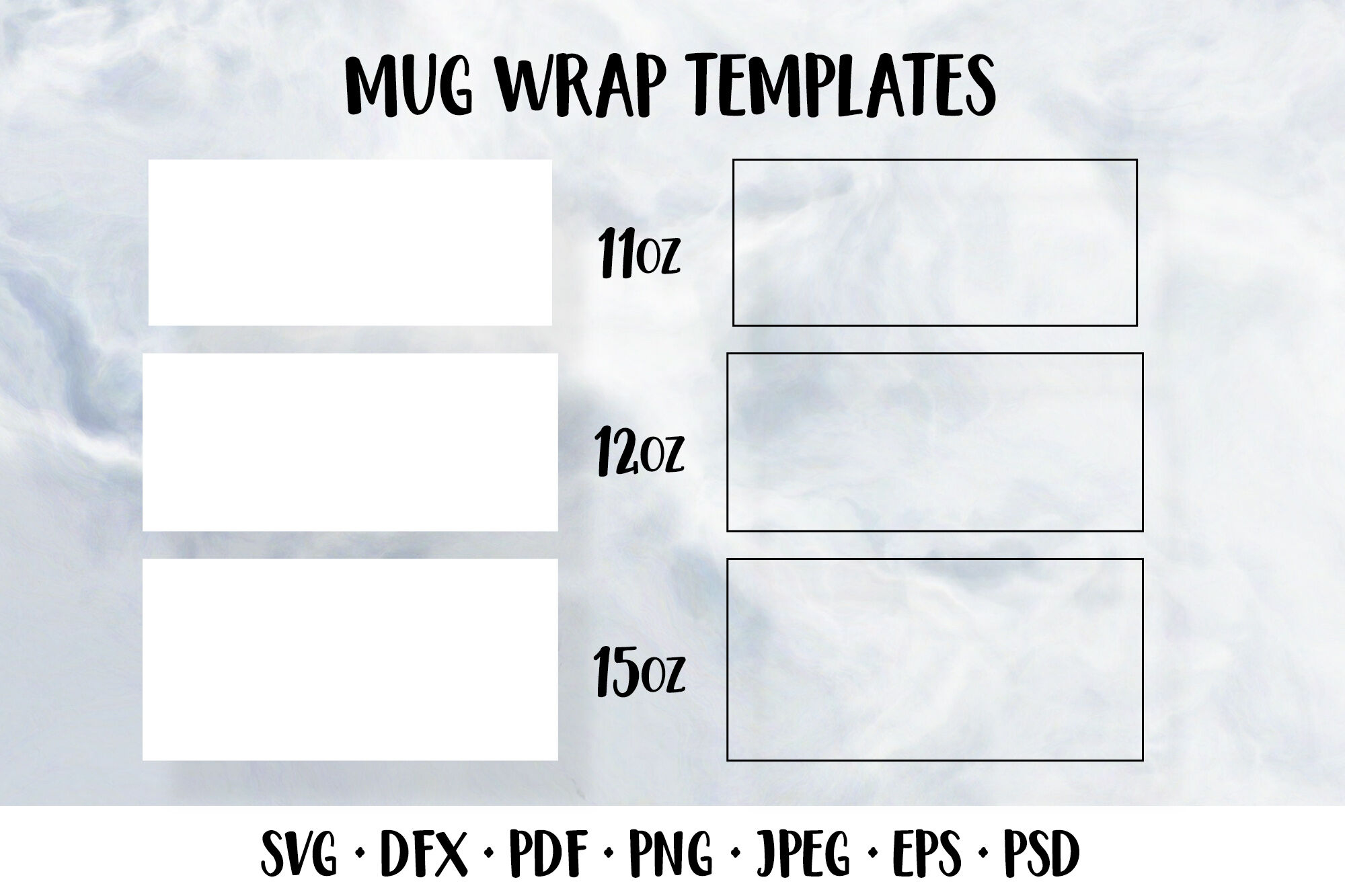 Coffee Mug Wrap Templates. Svg, Sublimation. 11Oz, 12 Oz, 15Z with 11 Oz Mug Template Free