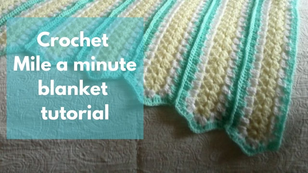 Free Mile-A-Minute Crochet Blanket Pattern - Learn How-To Crochet regarding Free Printable Mile A Minute Crochet Patterns