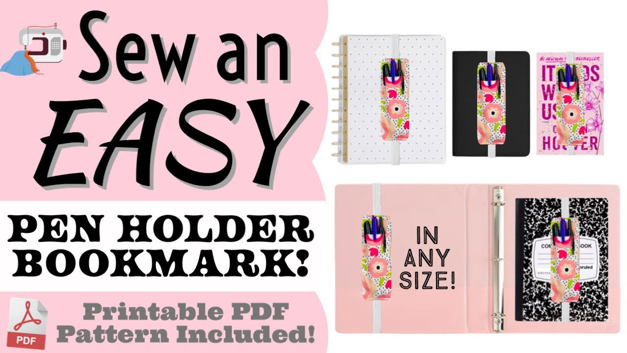 How To Sew A Pen Or Pencil Bookmark Holder For Any Notebook, Binder, Planner Or Journal In 10 Min! within Free Printable Lanyard Pen Holder Pattern