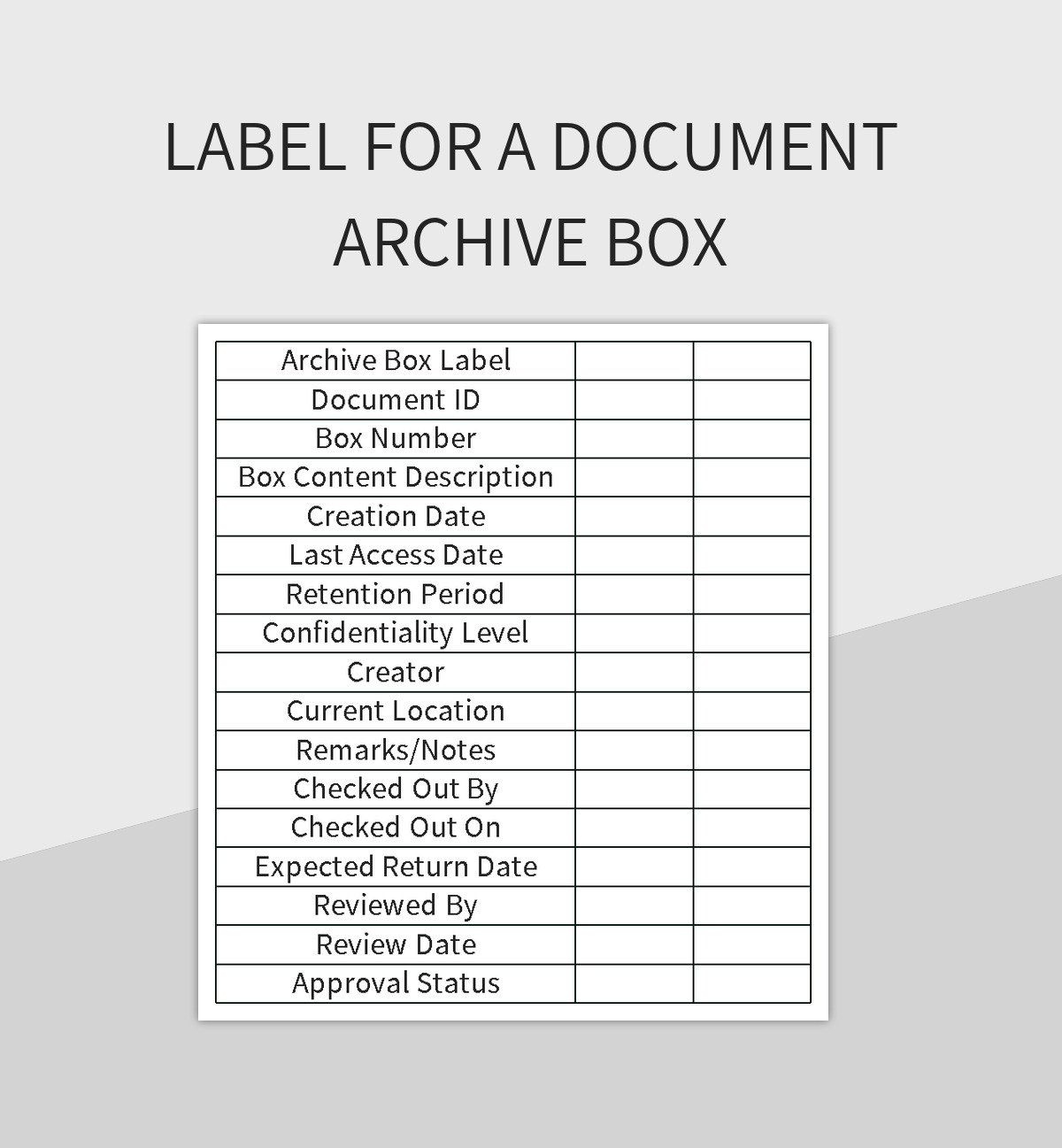 Label For A Document Archive Box Excel Template And Google Sheets throughout Box File Label Template Free Download