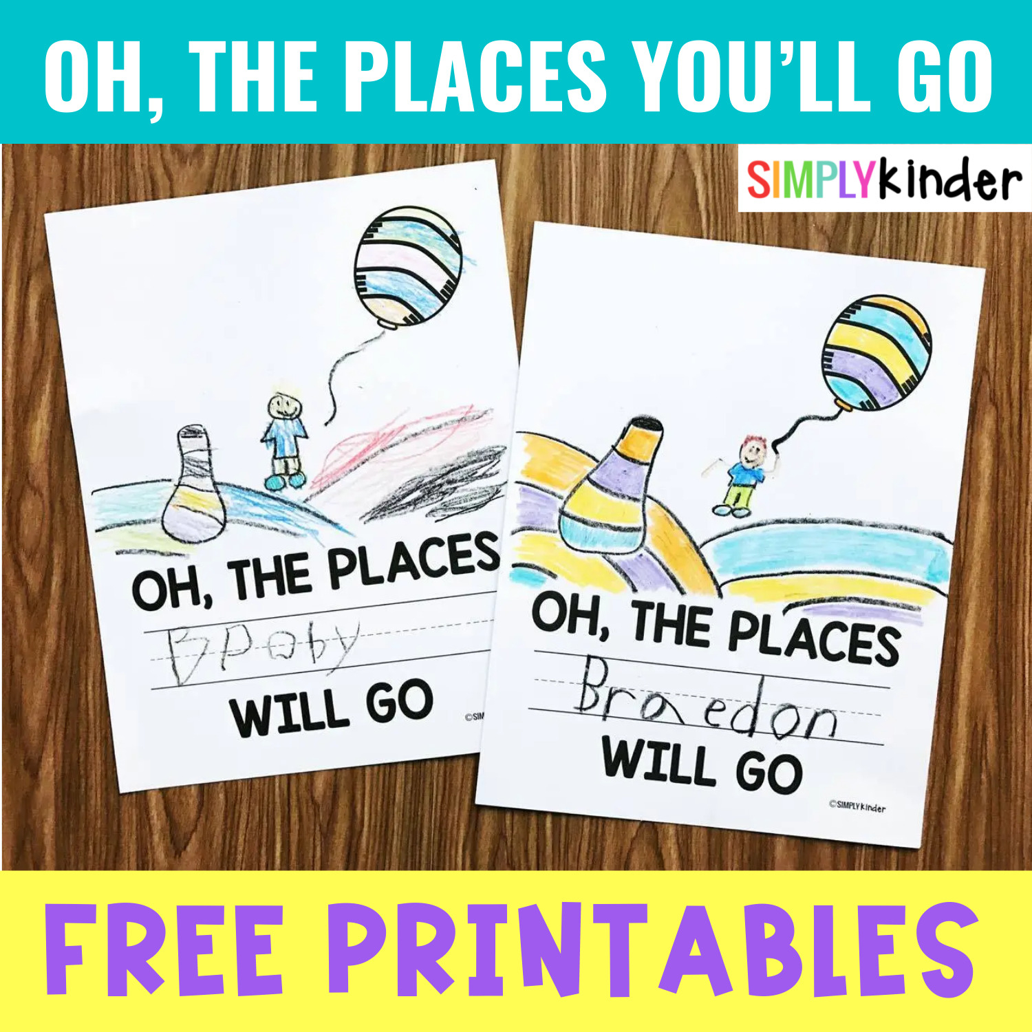 Oh, The Places You&amp;#039;Ll Go Printable - Simply Kinder intended for Free Oh the Places You Ll Go Printables