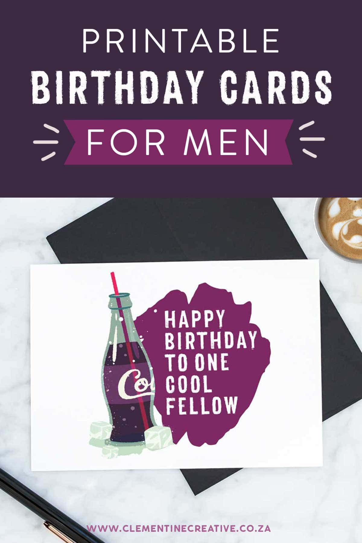 Printable Birthday Cards For Him {Premium} | Stay Cool inside Free Printable Birthday Cards For Men