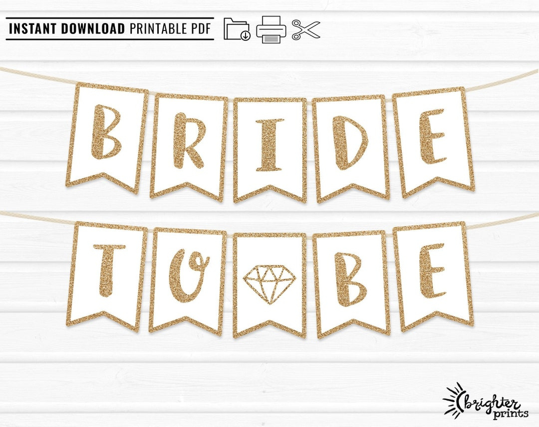 Printable Bride To Be Banner Sofortiger Download - Diy Download inside Free Printable Bride To Be Banner