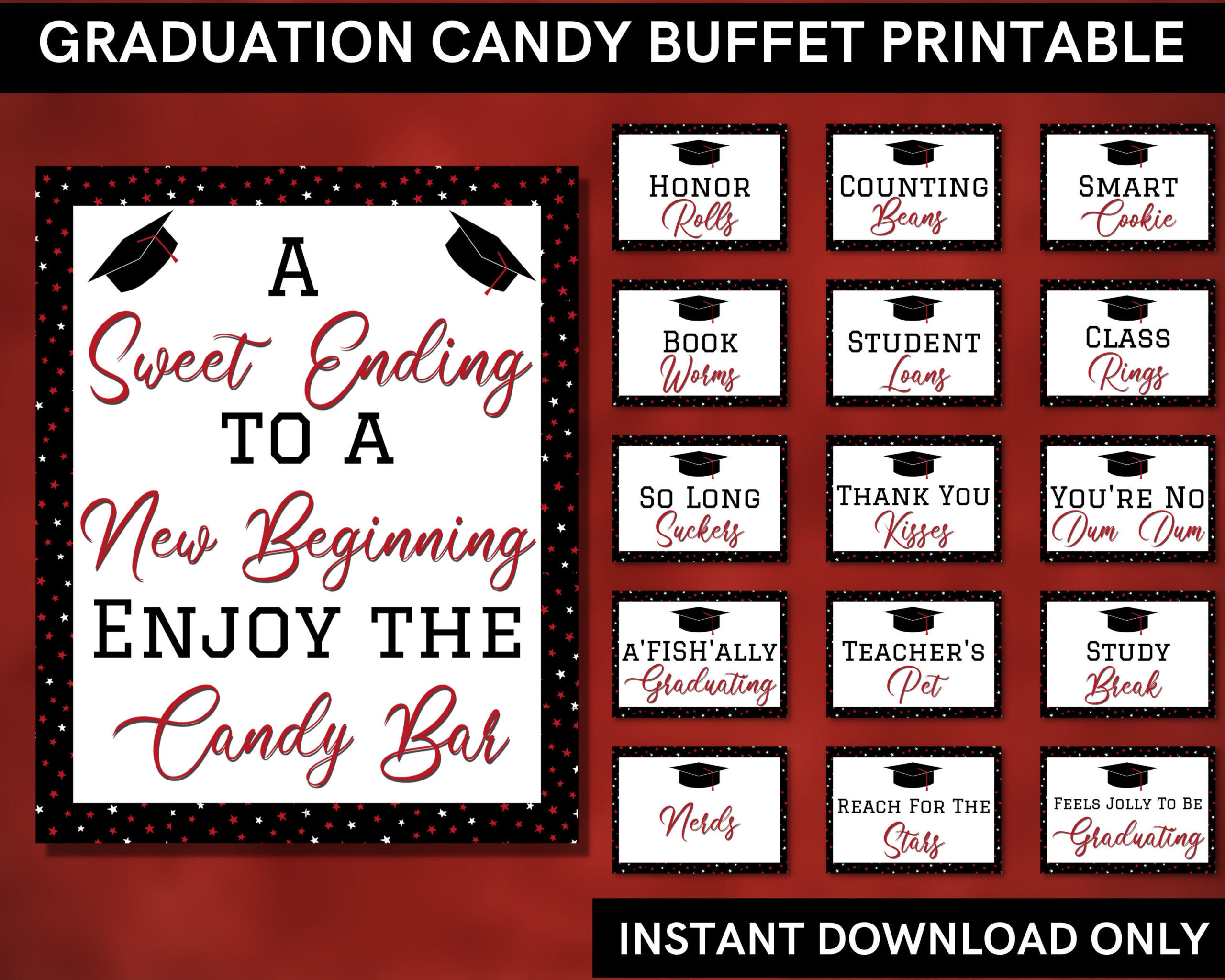 Red And Black Graduation Candy Buffet Signs Printable- Grad Party with regard to Free Printable Graduation Candy Signs