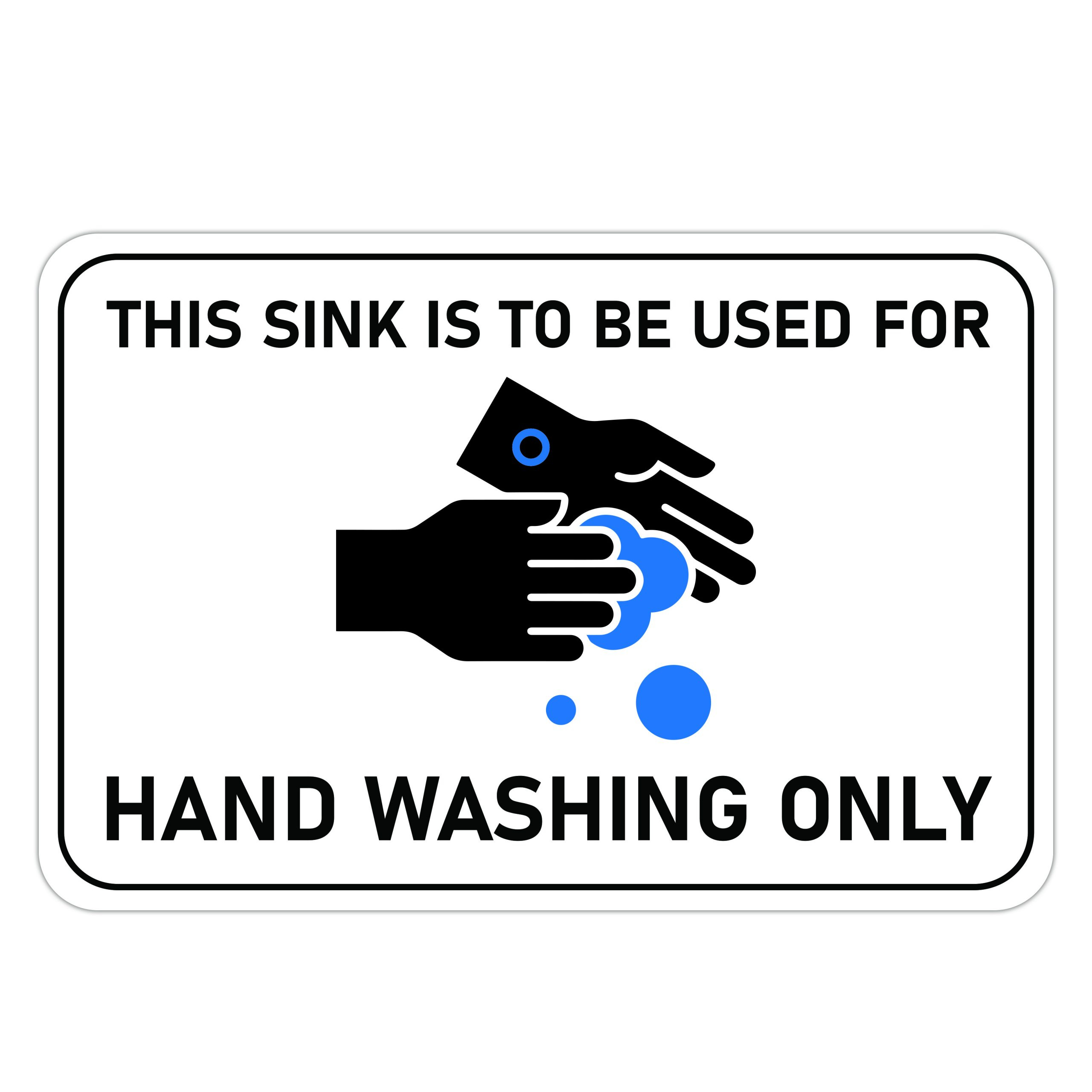 Sink For Hand Washing Only - American Sign Company in Free Printable Hand Washing Sink Only Sign