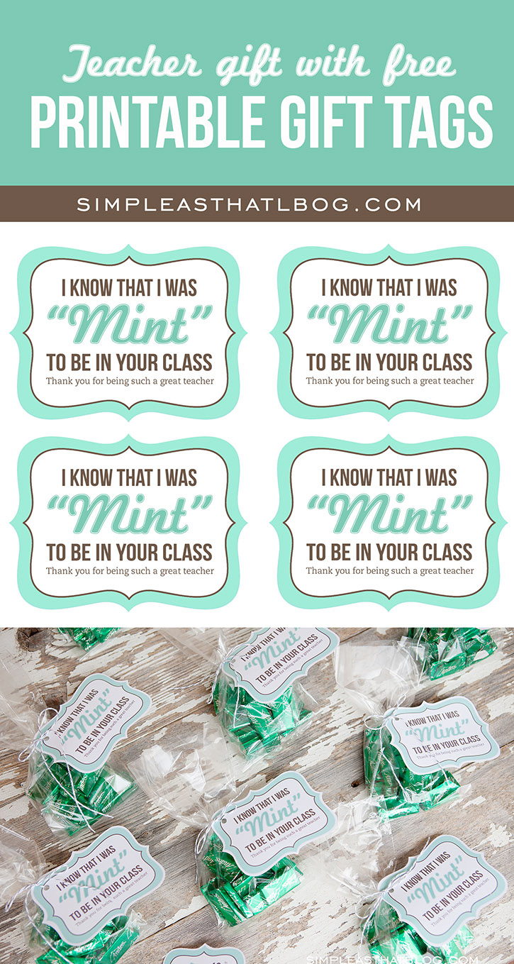 Teacher Gift Idea And Free Printable &amp;#039;Mint To Be&amp;#039; Gift Tags within Mint to Be Free Printable